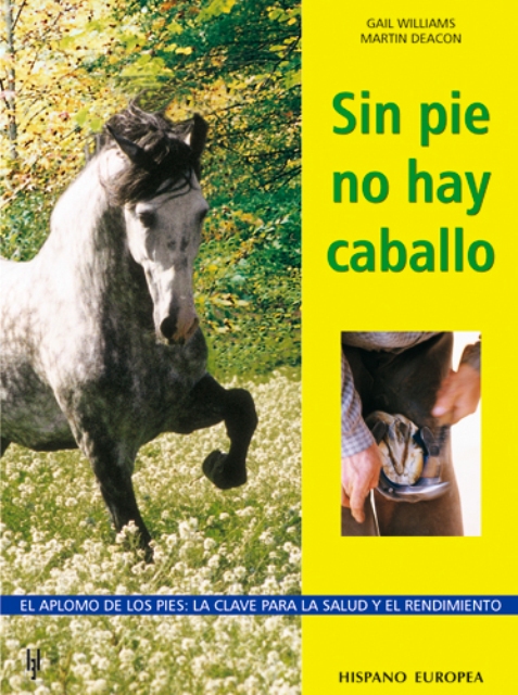 SIN PIE NO HAY CABALLO