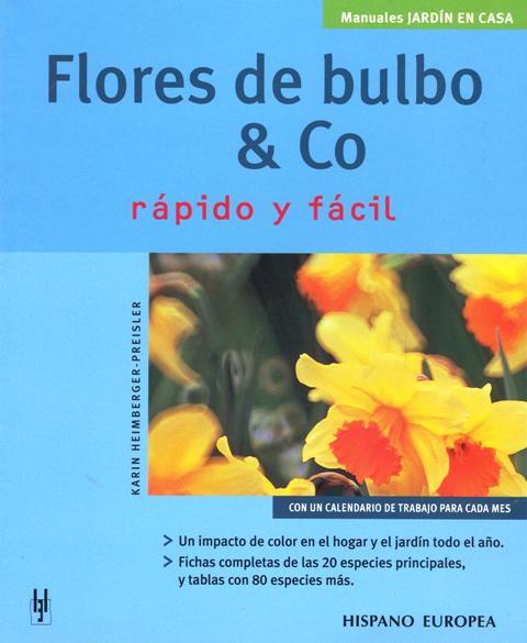 FLORES DE BULBO & CO . RAPIDO Y FACIL