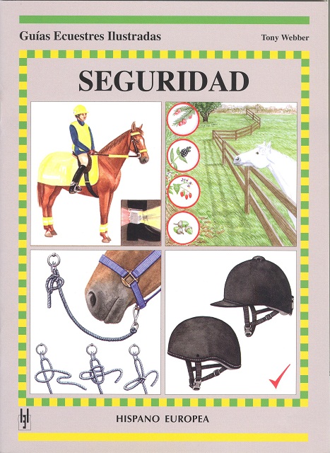 SEGURIDAD . GUIAS ECUESTRES ILUSTRADAS