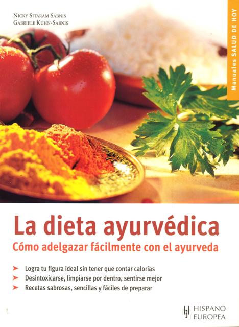 LA DIETA AYURVEDICA 