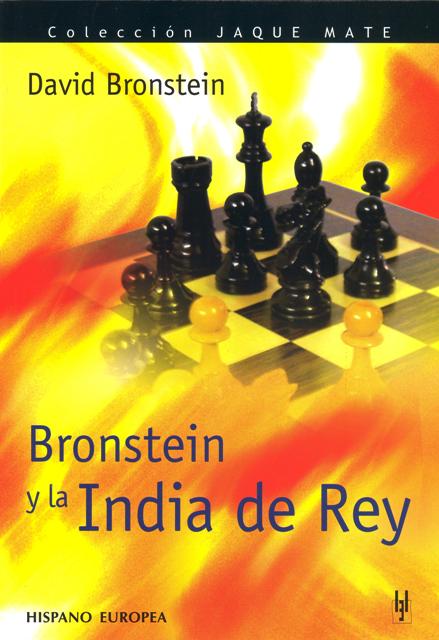 BRONSTEIN Y LA INDIA DE REY