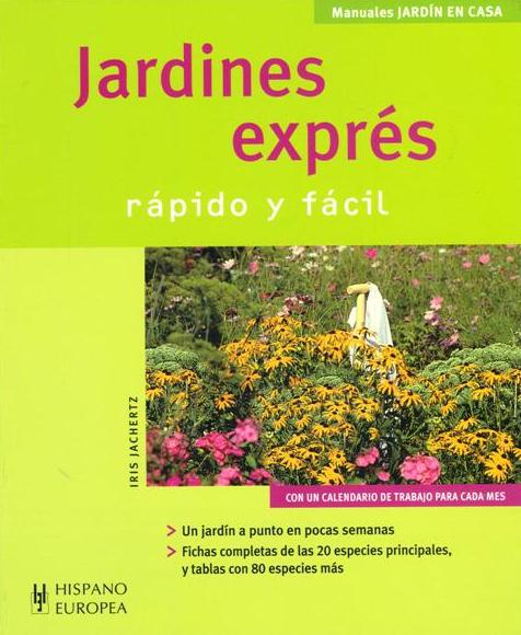 JARDINES EXPRES . RAPIDO Y FACIL