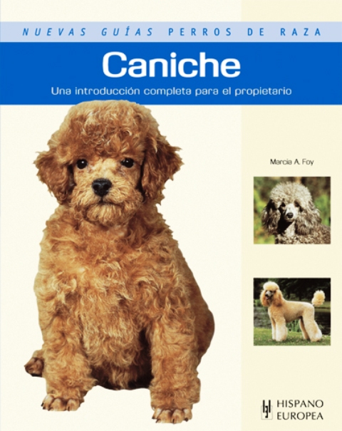 CANICHE . NUEVAS GUIAS PERROS DE RAZA