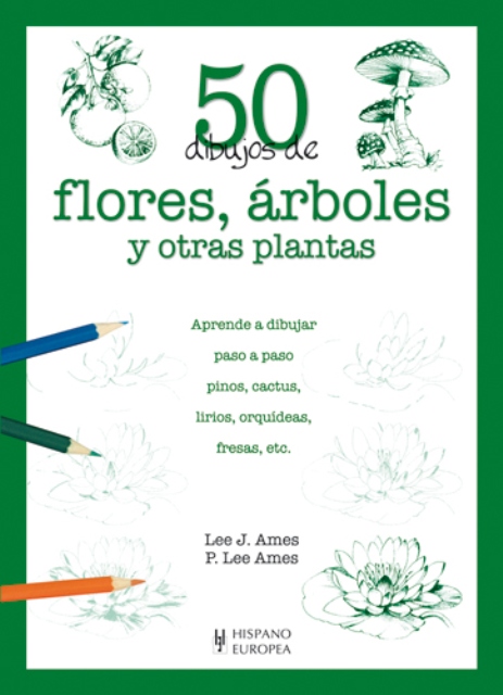 FLORES ,ARBOLES Y OTRAS PLANTAS 50 DIBUJOS DE