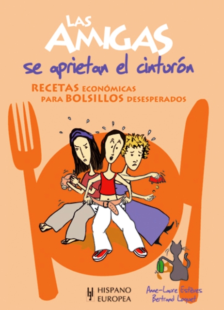 LAS AMIGAS SE APRIETAN EL CINTURON 