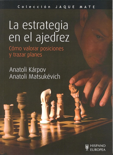 EL ESTRATEGIA EN EL AJEDREZ 