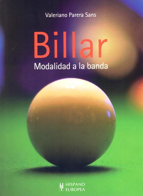 BILLAR . MODALIDAD A LA BANDA