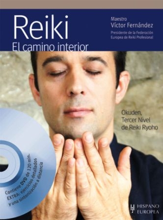 REIKI . EL CAMINO INTERIOR C/DVD