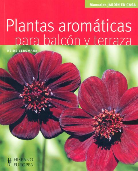 PLANTAS AROMATICAS PARA BALCON Y TERRAZA