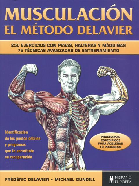 MUSCULACION . EL METODO DELAVIER