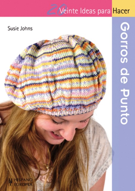 GORROS DE PUNTO . 20 IDEAS PARA HACER