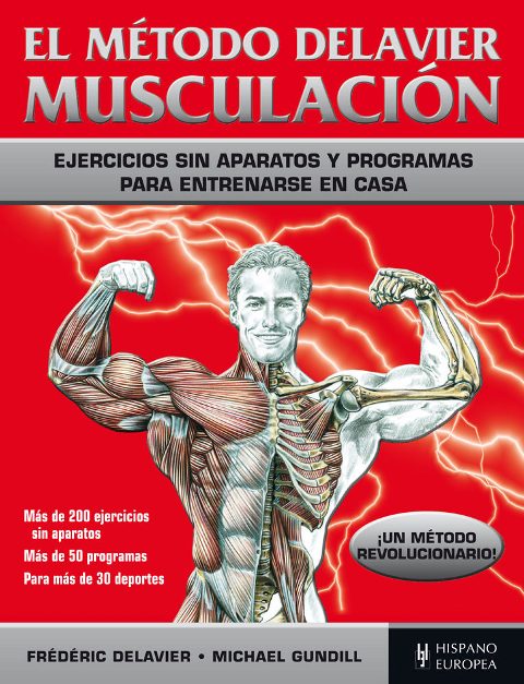 MUSCULACION . EL METODO DELAVIER