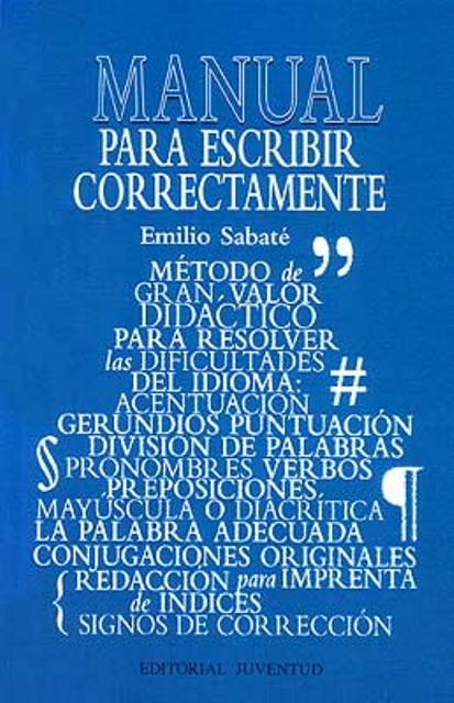 PARA ESCRIBIR CORRECTAMENTE