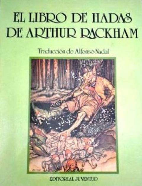 EL LIBRO DE HADAS DE ARTHUR RACKHAM (RUST.)