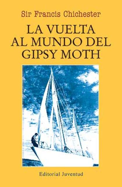 LA VUELTA AL MUNDO DEL GIPSY MOTH (RUST.)