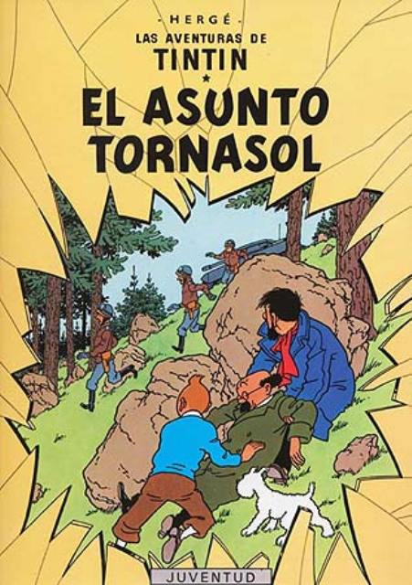 EL ASUNTO TORNASOL - TINTIN (RUST.)