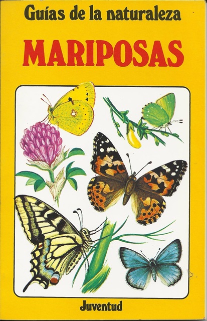 MARIPOSAS . GUIAS DE LA NATURALEZA