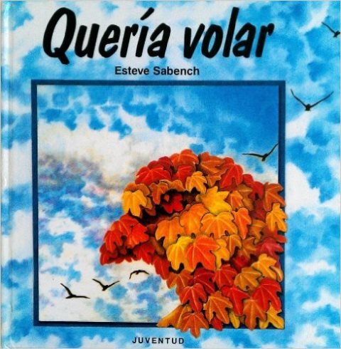 QUERIA VOLAR