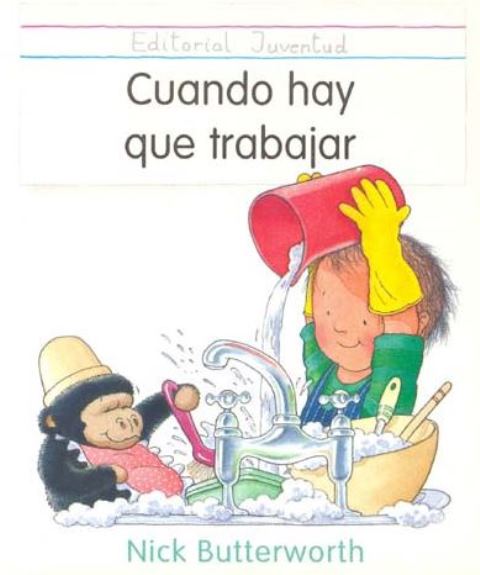 CUANDO HAY QUE TRABAJAR