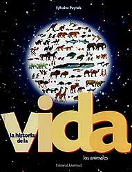 LA HISTORIA DE LA VIDA . LOS ANIMALES 