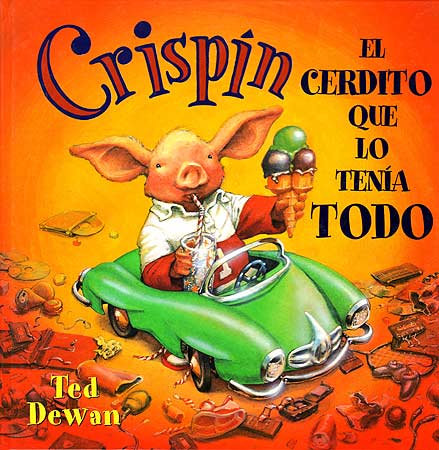 EL CRISPIN CERDITO QUE LO TENIA TODO 