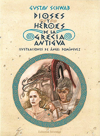 DIOSES Y HEROES DE LA GRECIA ANTIGUA