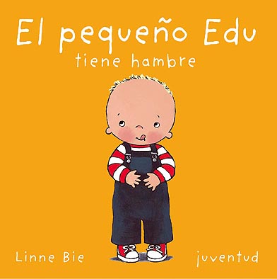 TIENE HAMBRE EL PEQUEO EDU