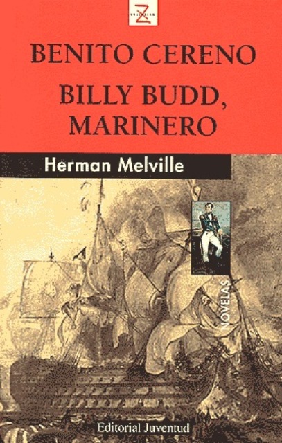 BENITO CERENO . BILLY BUDD , MARINERO