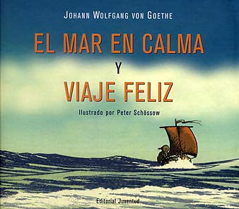 EL MAR EN CALMA Y VIAJE FELIZ