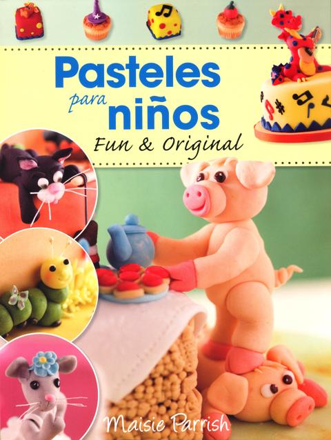 PASTELES PARA NIOS FUN & ORIGINAL