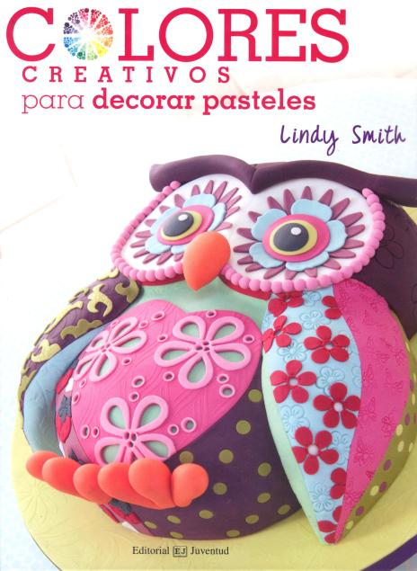 COLORES CREATIVOS PARA DECORAR PASTELES