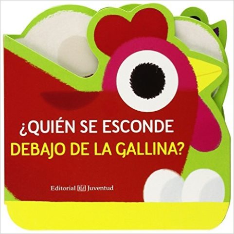 QUIEN SE ESCONDE DEBAJO DE LA GALLINA ?