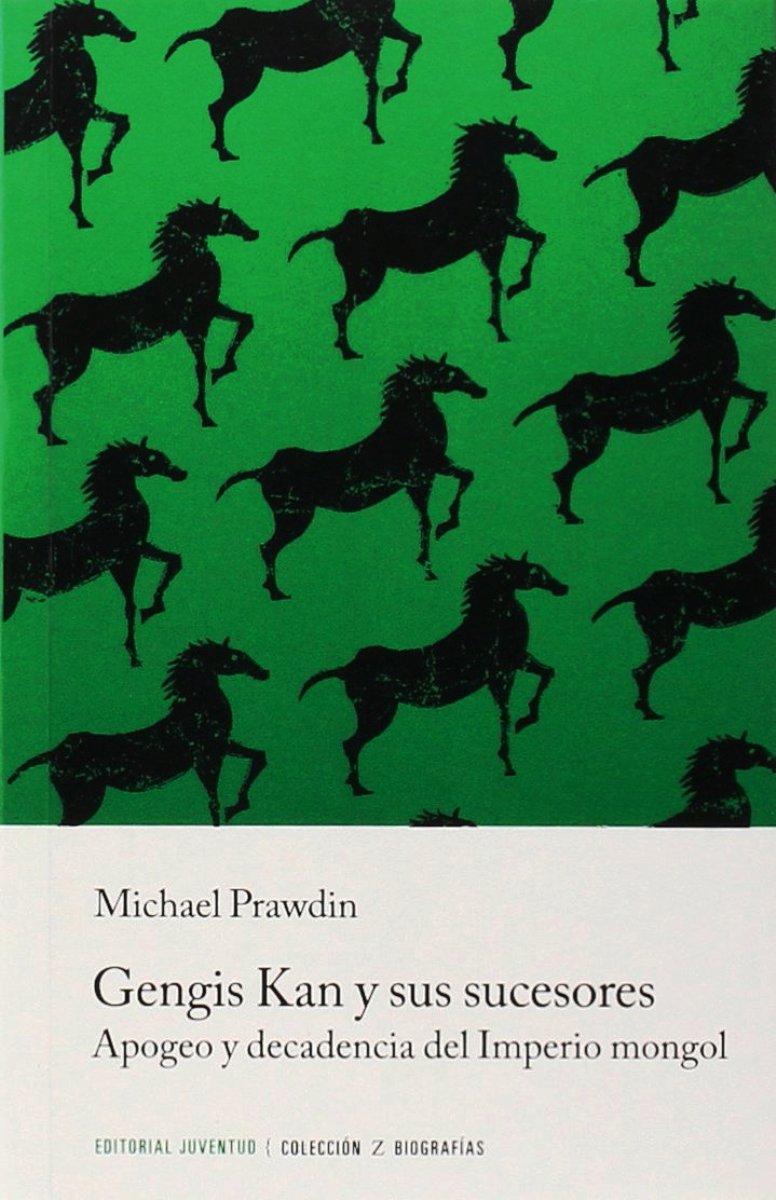 GENGIS KAN Y SUS SUCESORES . APOGEO Y DECADENCIA DEL IMPERIO MONGOL