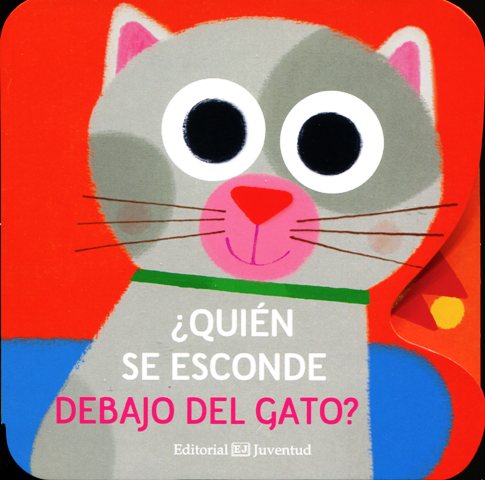 QUIEN SE ESCONDE DEBAJO DEL GATO ?