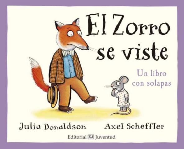 EL ZORRO SE VISTE - LIBRO CON SOLAPAS 