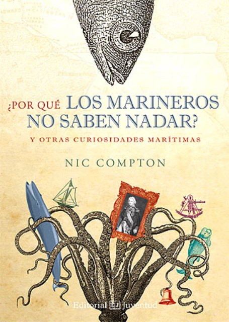 POR QUE LOS MARINEROS NO SABEN NADAR ?