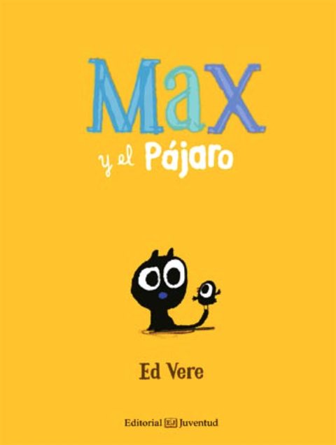 MAX Y EL PAJARO