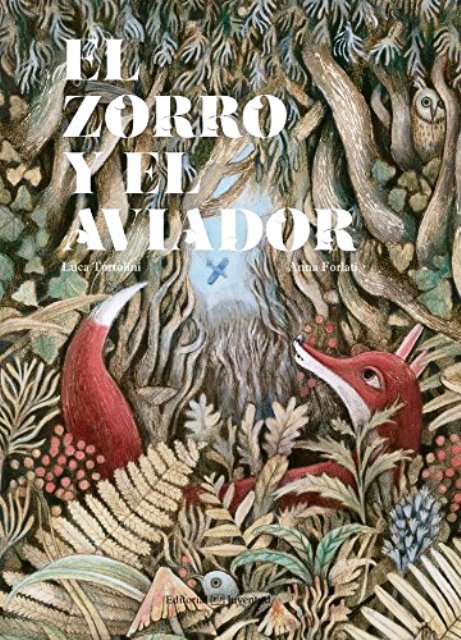 EL ZORRO Y EL AVIADOR 