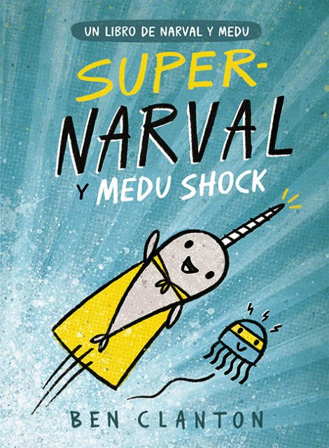 SUPER - NARVAL Y MEDU SHOCK