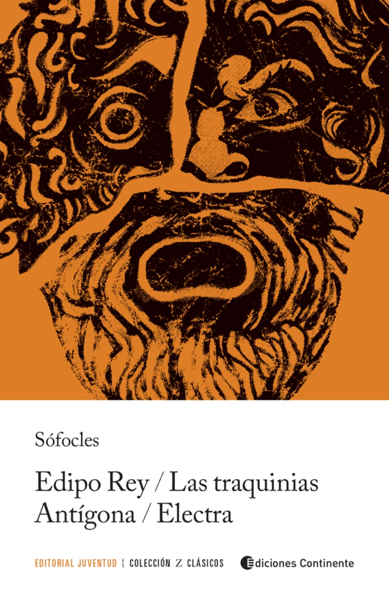 EDIPO REY . LAS TRAQUINIAS . ANTIGONA . ELECTRA