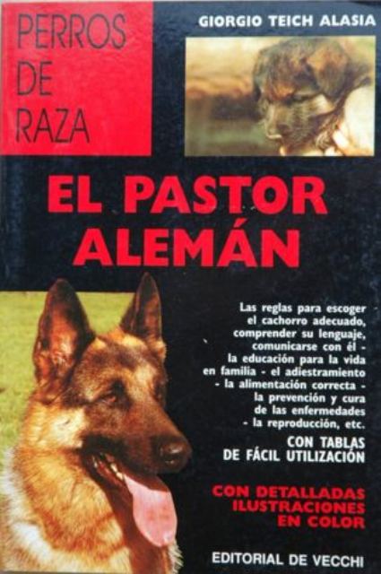 EL PASTOR ALEMAN - PERROS DE RAZA 