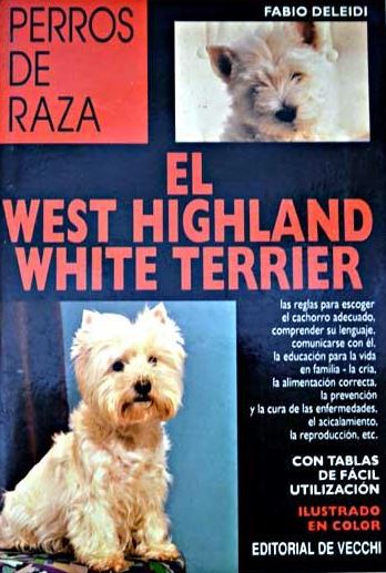EL WEST HIGHLAND WHITE TERRIER - PERROS DE RAZA 