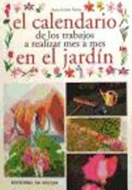 EL CALENDARIO DE LOS TRABAJOS A REALIZAR EN EL JARDN MES A MES 