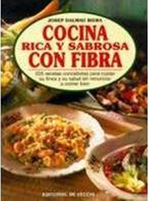 COCINA RICA Y SABROSA CON FIBRA