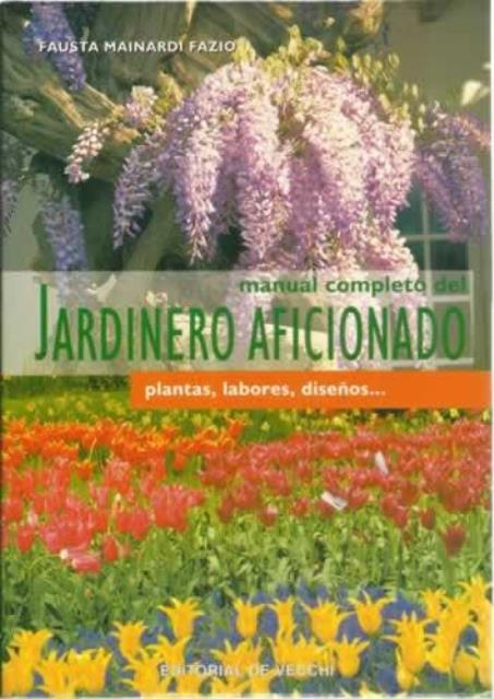 JARDINERO AFICIONADO - MANUAL COMPLETO