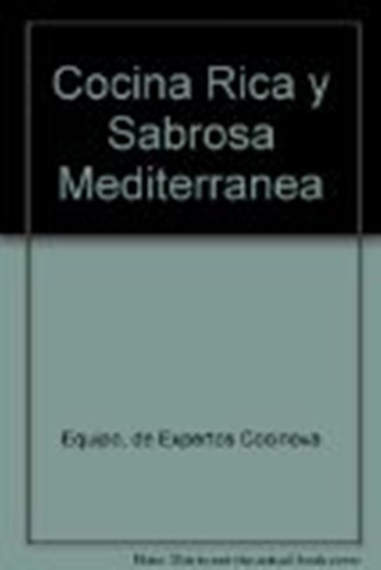 COCINA RICA Y SABROSA MEDITERRANEA