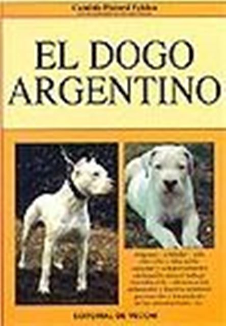 EL DOGO ARGENTINO 