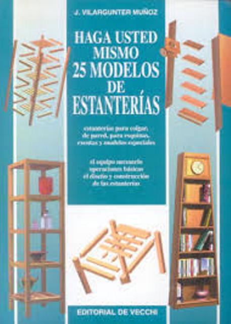 HAGA USTED MISMO 25 MODELOS DE ESTANTERAS