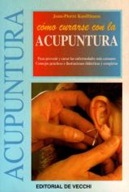 ACUPUNTURA . COMO CURARSE CON LA