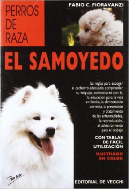 EL SAMOYEDO - PERROS DE RAZA 